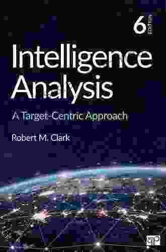 Intelligence Analysis: A Target Centric Approach