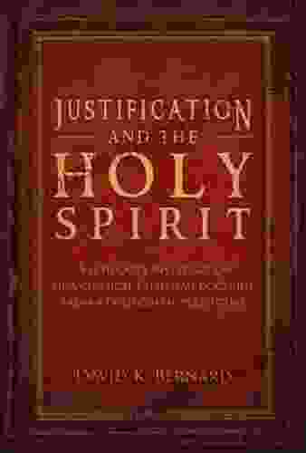 Justification And The Holy Spirit