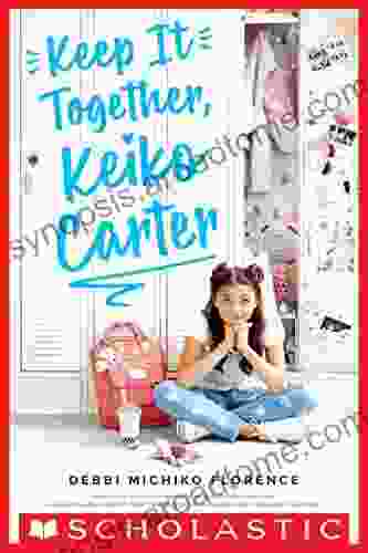 Keep It Together Keiko Carter