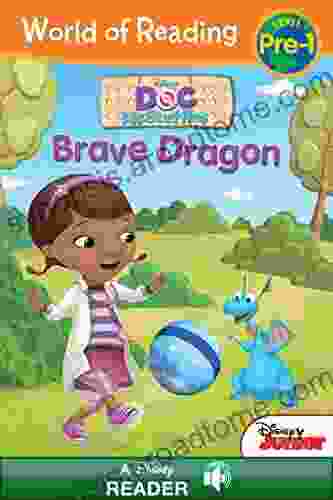 World Of Reading: Doc McStuffins Brave Dragon (A Disney Reader): Level Pre 1 (World Of Reading (eBook))