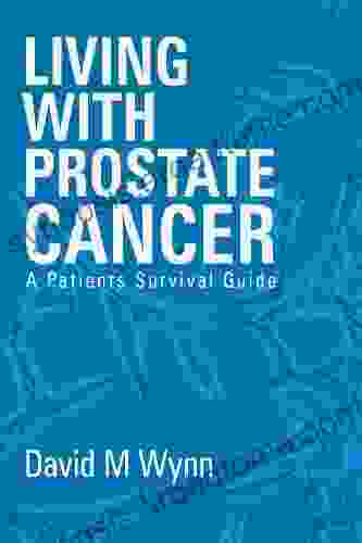 Living With Prostate Cancer David M Wynn