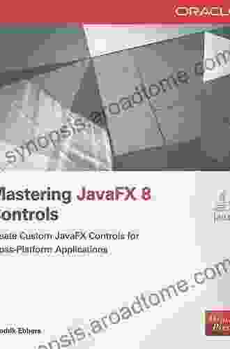 Mastering JavaFX 8 Controls (Oracle Press)