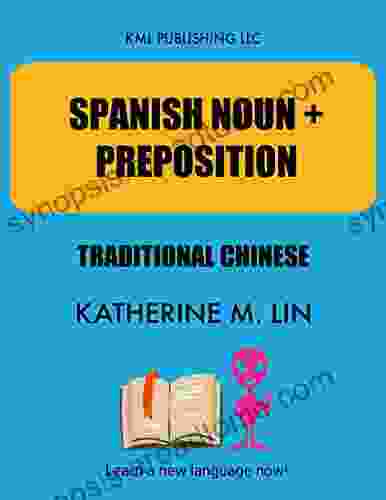 SPANISH NOUN + PREPOSITION Traditional Chinese (SPANISH VOCABULARY)