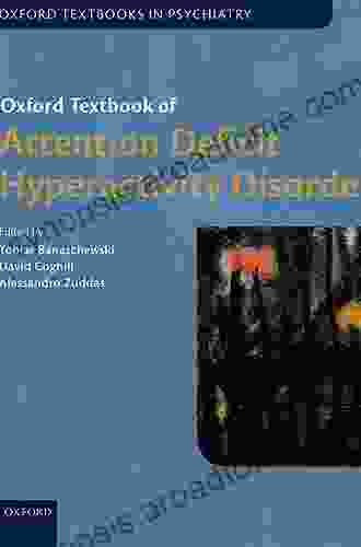 Oxford Textbook of Attention Deficit Hyperactivity Disorder (Oxford Textbooks in Psychiatry)