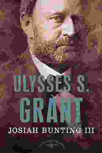 Ulysses S Grant: The American Presidents Series: The 18th President 1869 1877