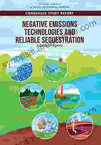 Negative Emissions Technologies And Reliable Sequestration: A Research Agenda