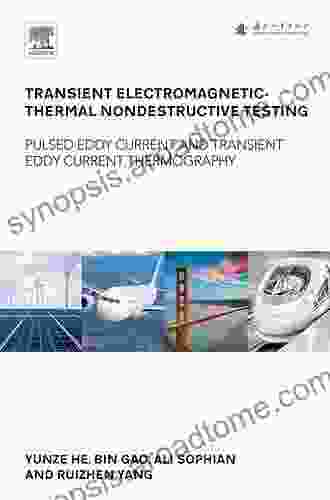 Transient Electromagnetic Thermal Nondestructive Testing: Pulsed Eddy Current And Transient Eddy Current Thermography