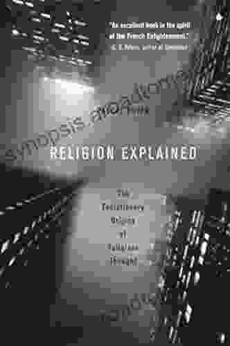 Religion Explained: The Evolutionary Origins Of Religious Thought