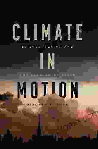 Climate In Motion: Science Empire And The Problem Of Scale