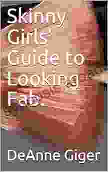 Skinny Girls Guide To Looking Fab