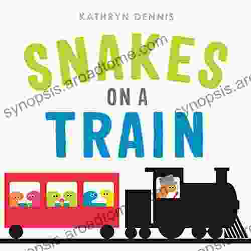 Snakes on a Train Xist Publishing