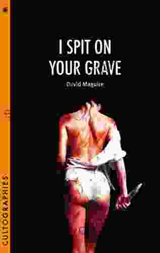 I Spit On Your Grave (Cultographies)