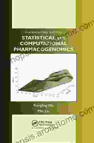 Statistical And Computational Pharmacogenomics (Chapman Hall/CRC Interdisciplinary Statistics)