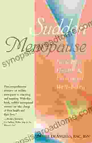 Sudden Menopause: Restoring Health And Emotional Well Being