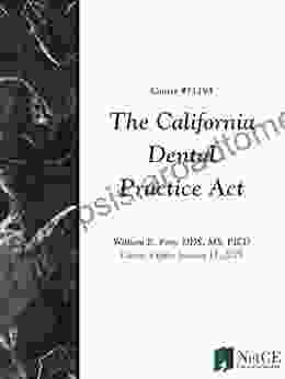 The California Dental Practice Act