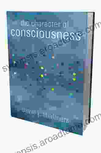 The Character of Consciousness (Philosophy of Mind)