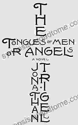 The Tongues Of Men Or Angels