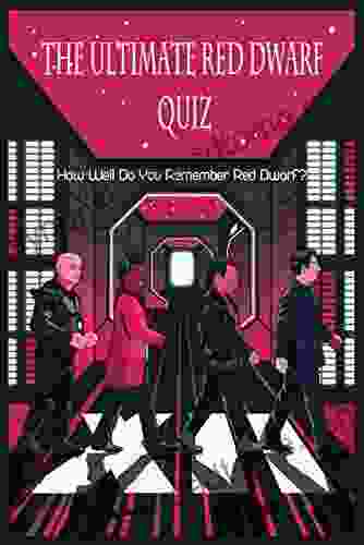 The Ultimate Red Dwarf Quiz: How Well Do You Remember Red Dwarf?