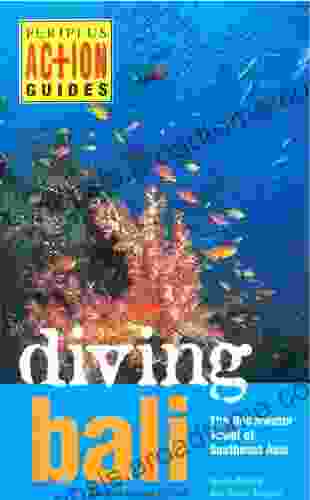 Diving Bali: The Underwater Jewel Of Southeast Asia (Periplus Action Guides)