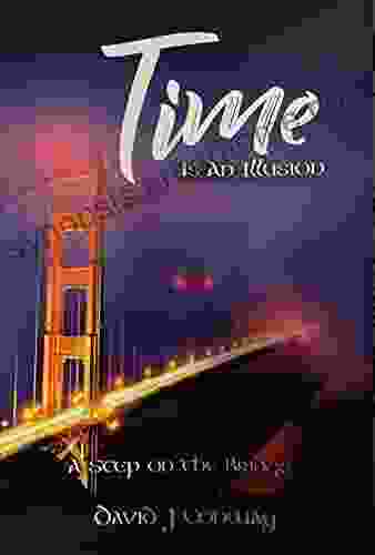 Time is an Illusion: A Step on the Bridge (The Irish Trilogy 3)