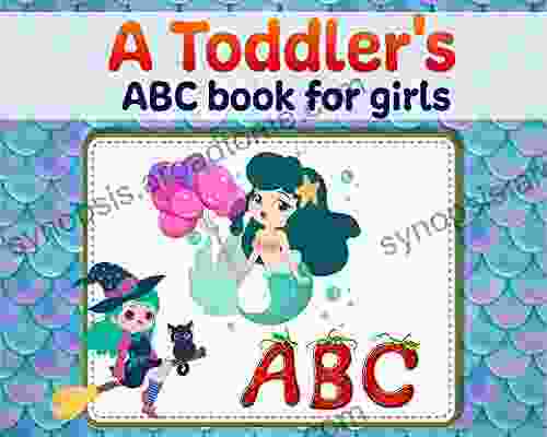 A Toddler S ABC For Girls: Early Learning Alphabet For Toddlers