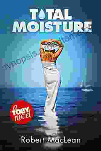 Total Moisture (The Toby 2)