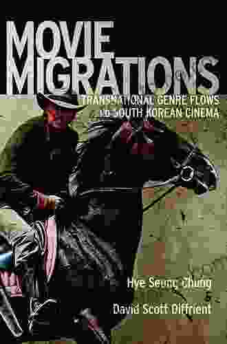 Movie Migrations: Transnational Genre Flows And South Korean Cinema (New Directions In International Studies)