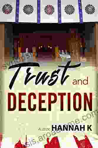 Trust And Deception Hannah K