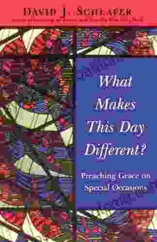 What Makes This Day Different?: Speaking Grace On Special Occasions