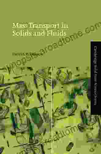 Mass Transport In Solids And Fluids (Cambridge Solid State Science Series)