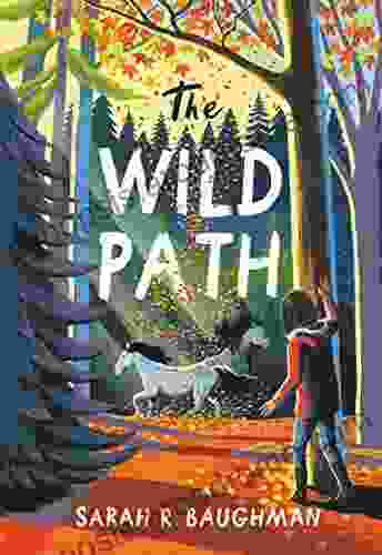 The Wild Path Sarah R Baughman