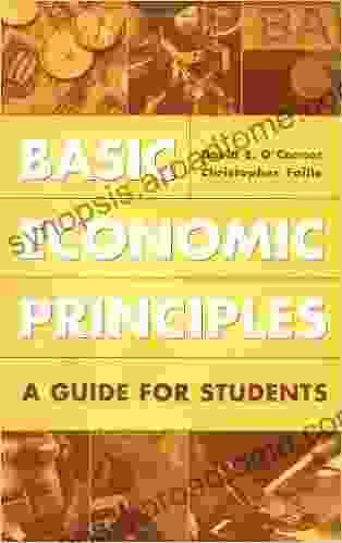 Basic Economic Principles: A Guide For Students