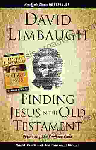 Finding Jesus In The Old Testament