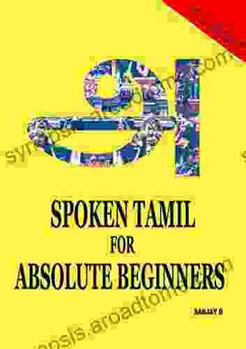 SPOKEN TAMIL FOR ABSOLUTE BEGINNERS