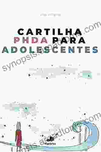 PHDA: Cartilha Para Adolescentes Dean Burnett