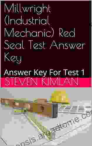 Millwright (Industrial Mechanic) Red Seal Test Answer Key: Answer Key For Test 1 (Millwright Test)