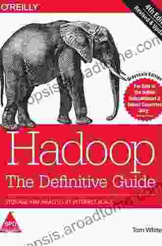 Hadoop: The Definitive Guide: Storage And Analysis At Internet Scale