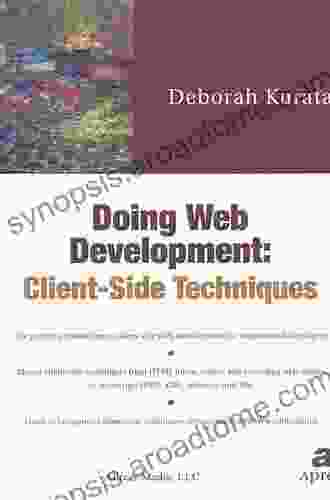 Doing Web Development: Client Side Techniques (Expert s Voice)