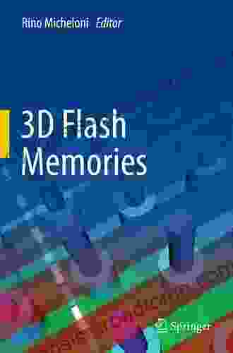 3D Flash Memories Rino Micheloni