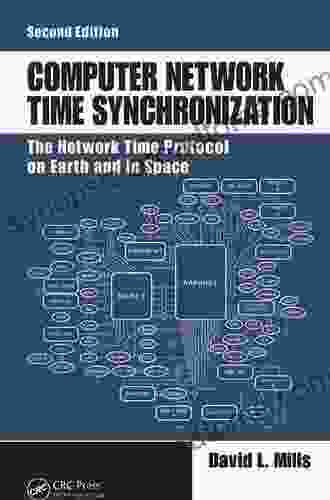 Computer Network Time Synchronization: The Network Time Protocol On Earth And In Space Second Edition