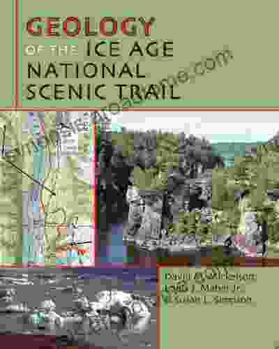 Geology of the Ice Age National Scenic Trail