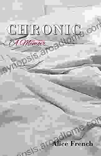 CHRONIC: A Memoir Vernette V Ayers