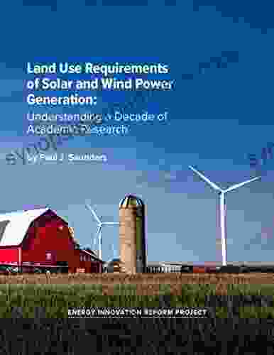 Land Use Requirements Of Solar And Wind Power Generation: Understanding A Decade Of Academic Research