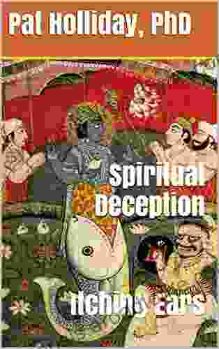 Spiritual Deception: Itching Ears David Rankine