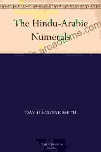 The Hindu Arabic Numerals David Eugene Smith