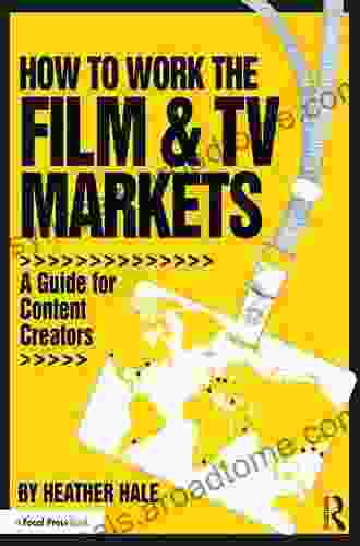 How To Work The Film TV Markets: A Guide For Content Creators