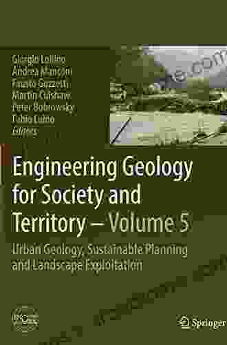 Engineering Geology For Society And Territory Volume 5: Urban Geology Sustainable Planning And Landscape Exploitation