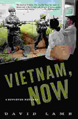 Vietnam Now: A Reporter Returns