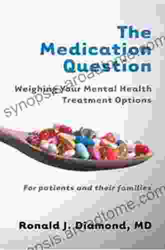 The Medication Question: Weighing Your Mental Health Treatment Options